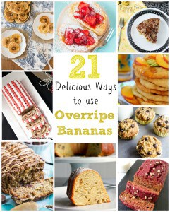 21 Delicious Ways to use Overripe Bananas