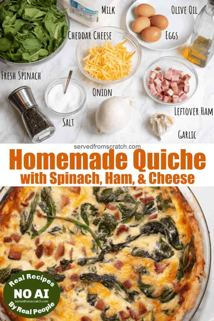 spinach, ham, cheddar, salt, pepper, ham, onion, and a cooked quiche and Pinterest text with NO AI sticker.