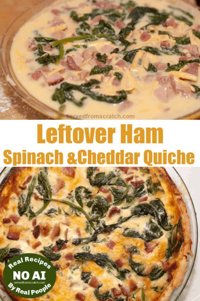a raw quiche in a pie dish and cooked quiche with Pinterest pin text with NO AI sticker.