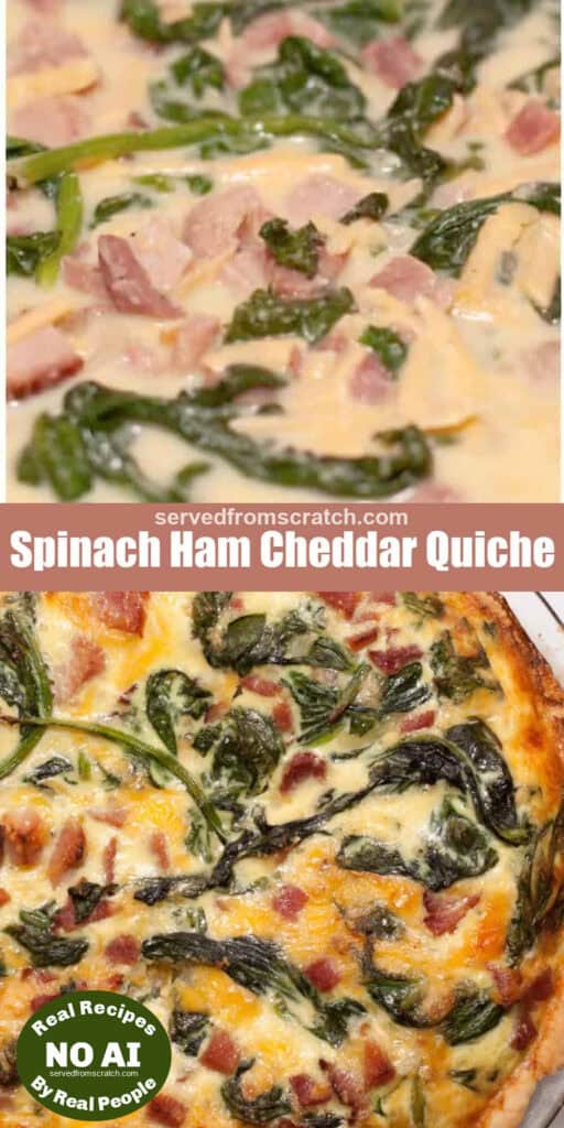 raw ham, spinach, cheese in whisked eggs, Pinterest pin text, and then a baked quiche with spinach and ham with NO AI sticker.