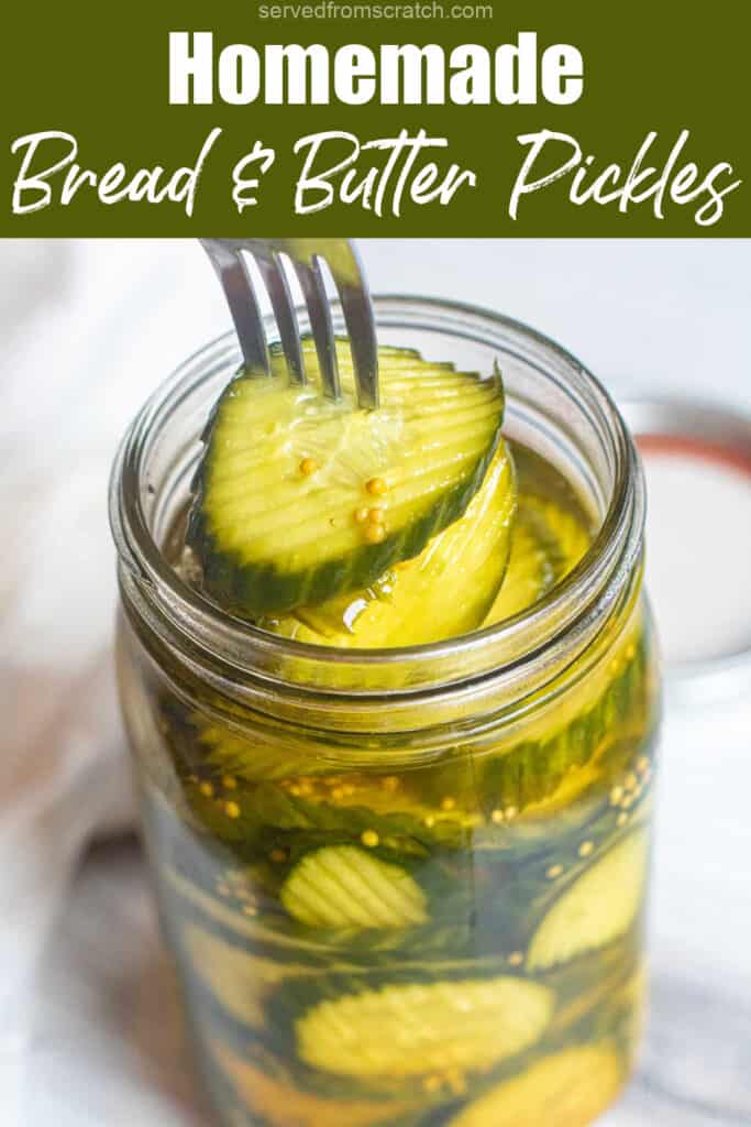 an open jar of pickles with a fork pulling pickle slices out with Pinterest pin text.