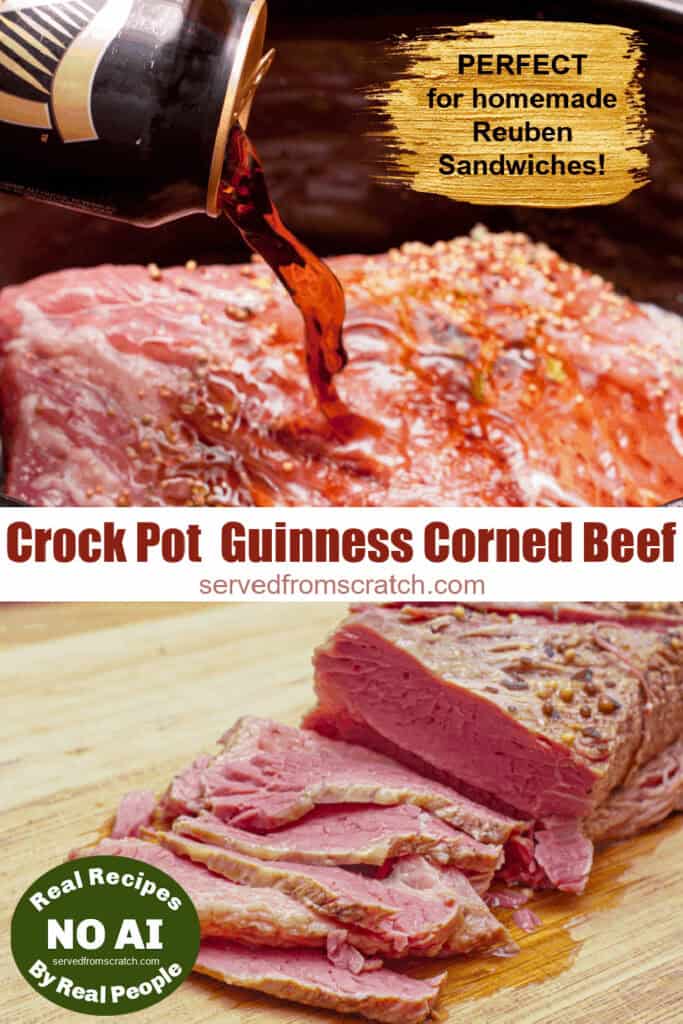 corned beef in a crock pot with stout beer being poured on and then cooked and sliced and Pinterest text with NO AI sticker.
