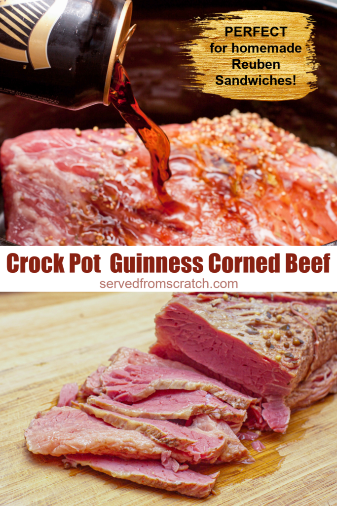 corned beef in a crock pot with stout beer being poured on and then cooked and sliced and Pinterest text.