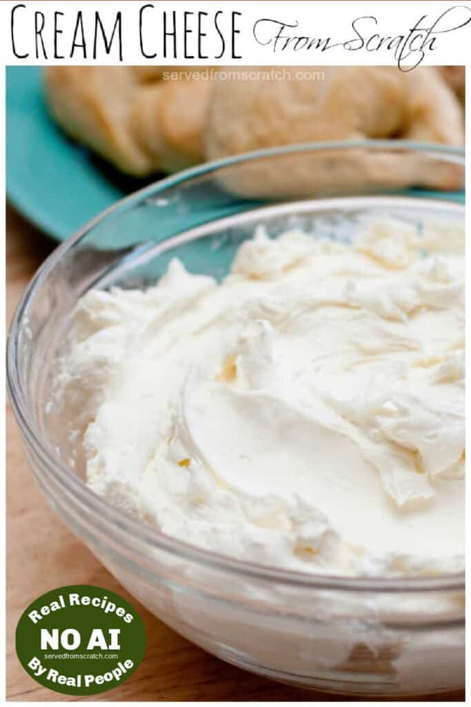 a large bowl of cream cheese with Pinterest pin text and NO AI sticker.
