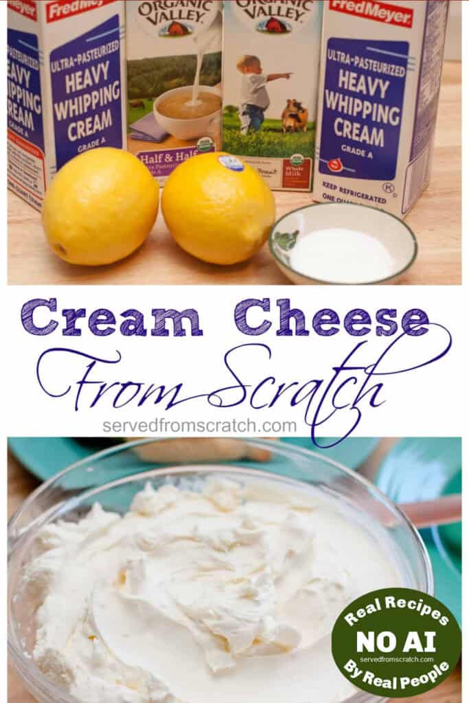 a picture of lemons, heavy cream and half and half containers, and Pinterest pin text and then a big bowl of cream cheese with NO AI sticker.