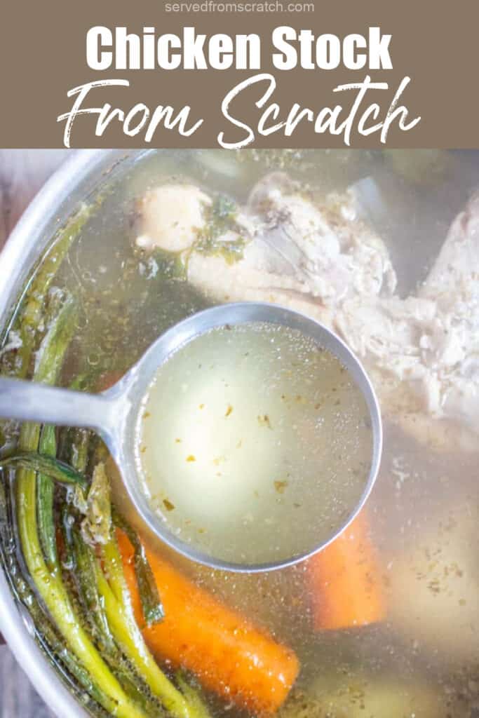 a ladle of stock over a pot of chicken and veggies with Pinterest pin text.