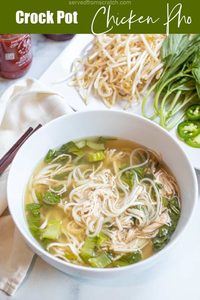 a bowl of chicken pho with Pinterest pin text.