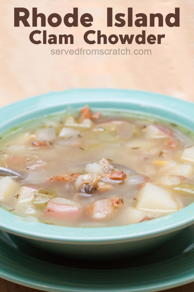bowl of clear broth clam chowder with Pinterest pin text.
