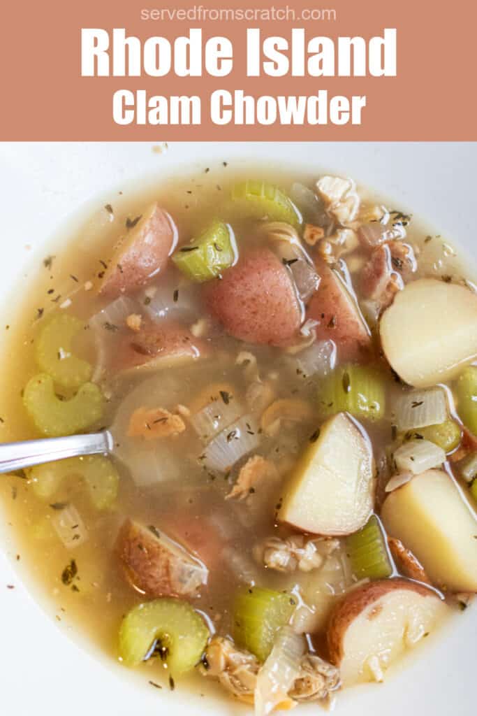 a bowl of clear chowder with clams and potatoes with Pinterest pin text.