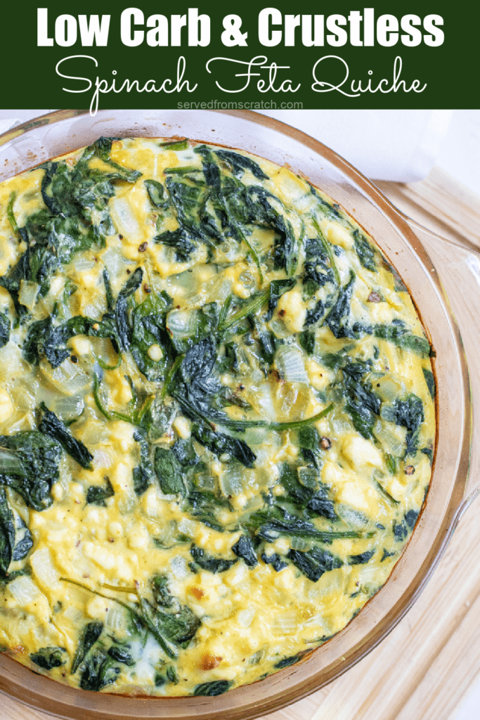 baked crustless quiche with spinach and feta with Pinterest pin text.