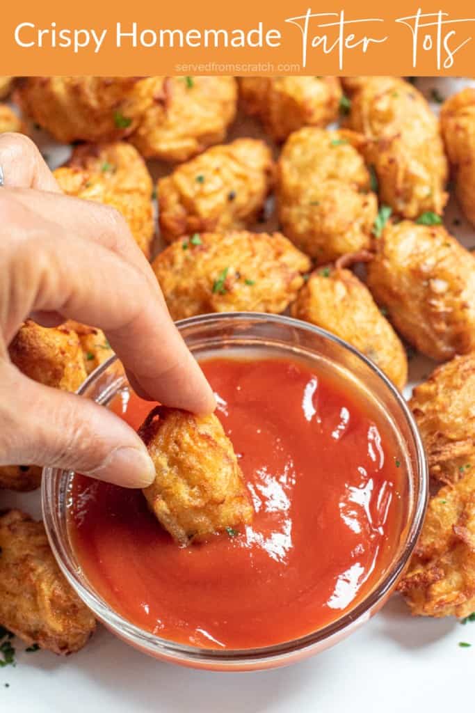 Crispy Tater Tots from Scratch Served From Scratch