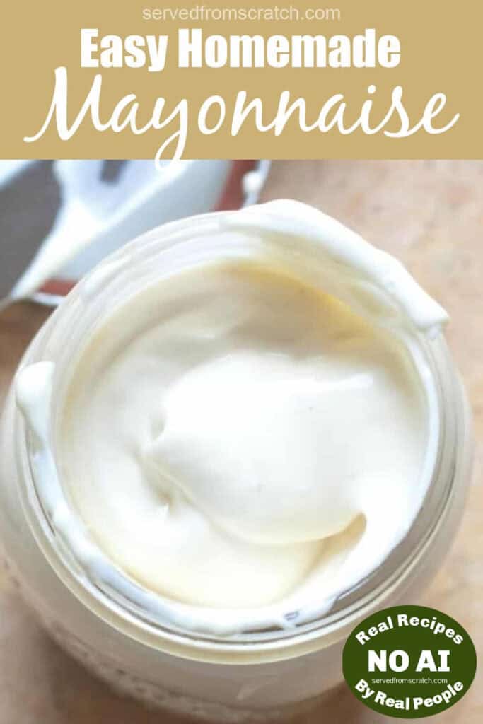 an overhead of an open jar of mayo with Pinterest pin text and NO AI sticker.