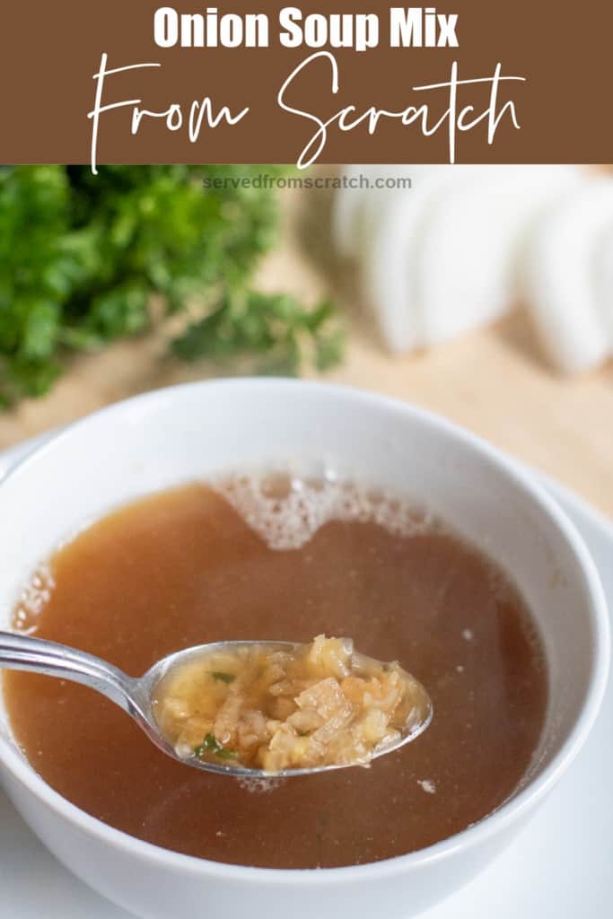 a small bowl of onion soup with a spoon scooping out some onions with Pinterest pin text.