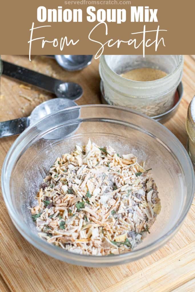 Onion Soup Mix From Scratch Served From Scratch
