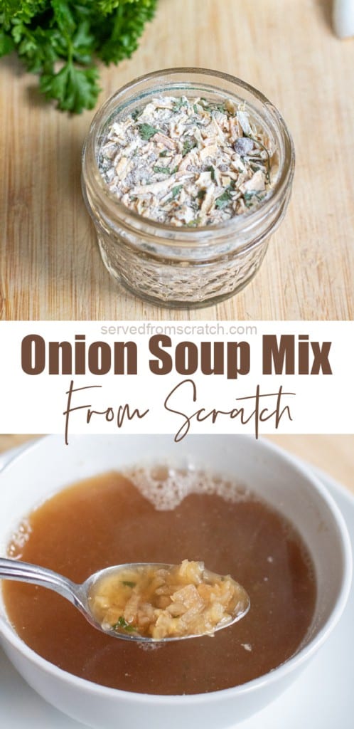 an open jar of mix and a bowl of onion soup with Pinterest pin text.