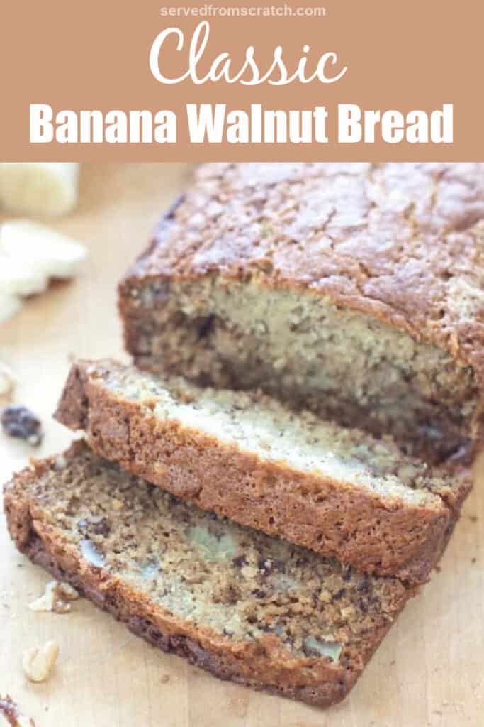 sliced banana bread and Pinterest pin text.