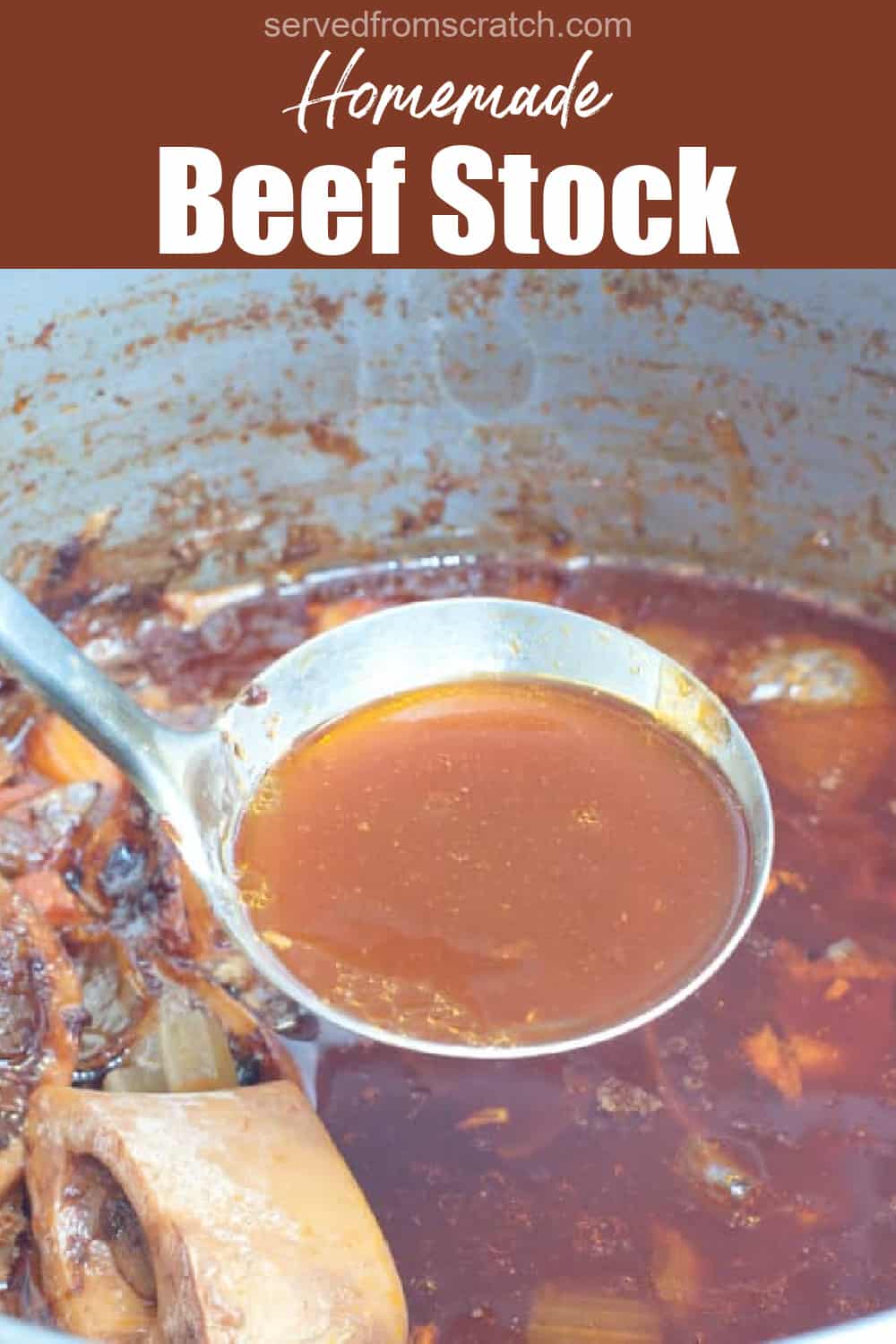 Beef Stock From Scratch Served From Scratch