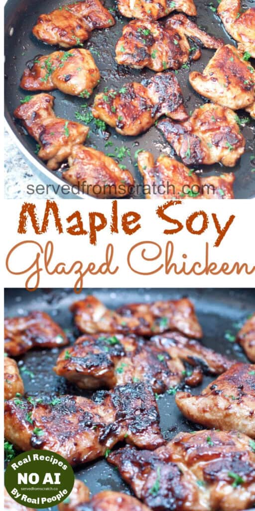 cooked boneless chicken thighs in a pan glazed in soy and maple with PInterest pin text and NO AI sticker.