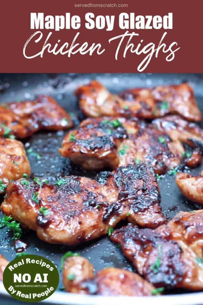 a pan of glazed cooked chicken thighs with Pinterest pin text with NO AI sticker.