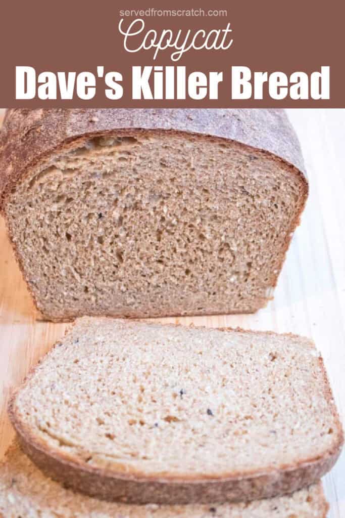 a loaf of bread sliced and Pinterest pin text.