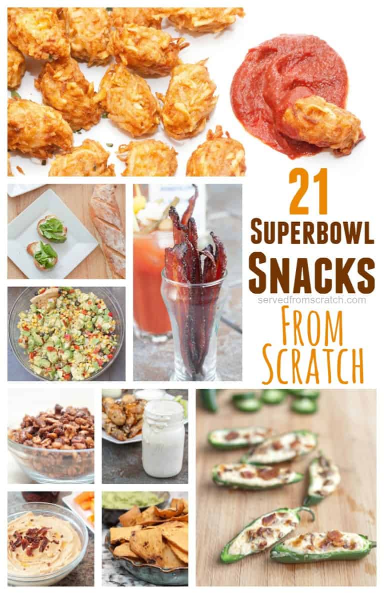 21 Superbowl Snacks From Scratch - Served From Scratch