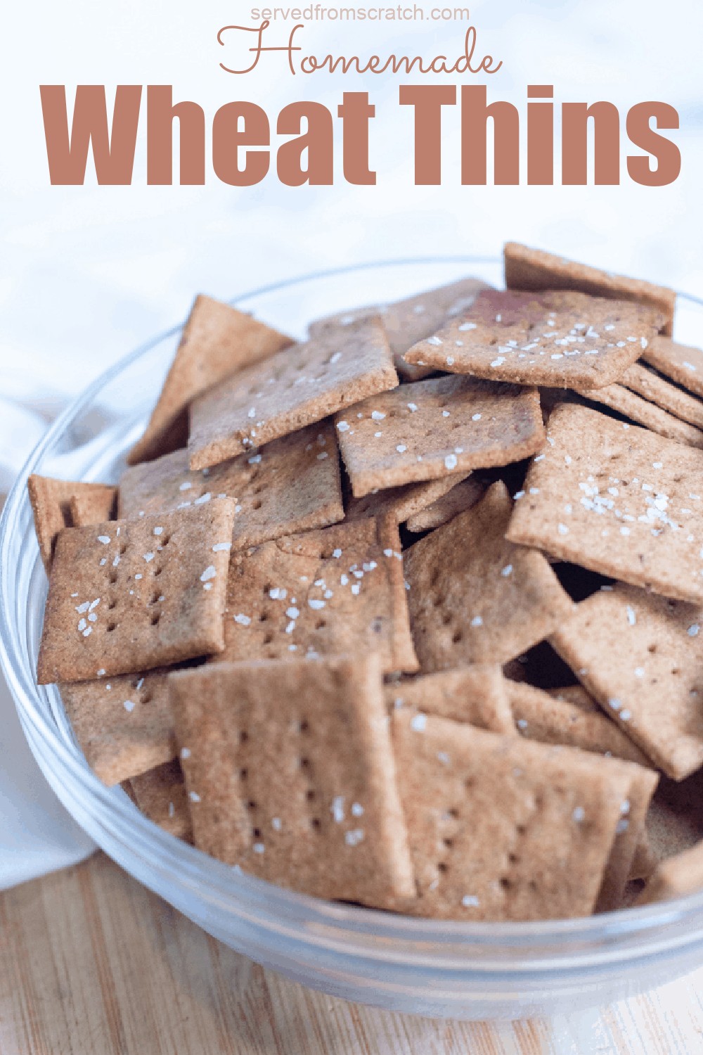 Healthy Homemade Wheat Thins Served From Scratch