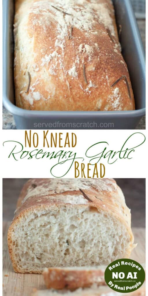 a loaf pan with baked bread and rosemary with Pinterest pin text and then it sliced on a cutting board and a NO AI sticker.