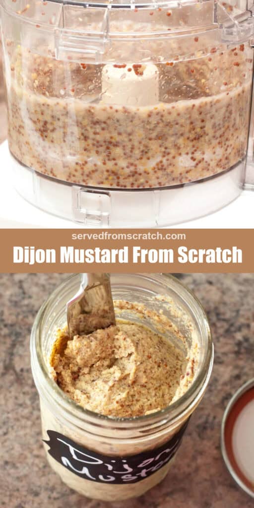 a food processor with mustard seeds, Pinterest pin text, and an open jar with a knife and dijon mustard.