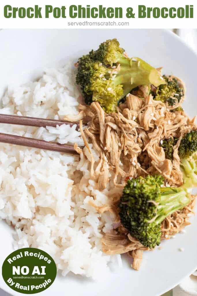 an overhead of a bowl of rice, shredded chicken, and broccoli with chopsticks with Pinterest pin text and NO AI sticker.