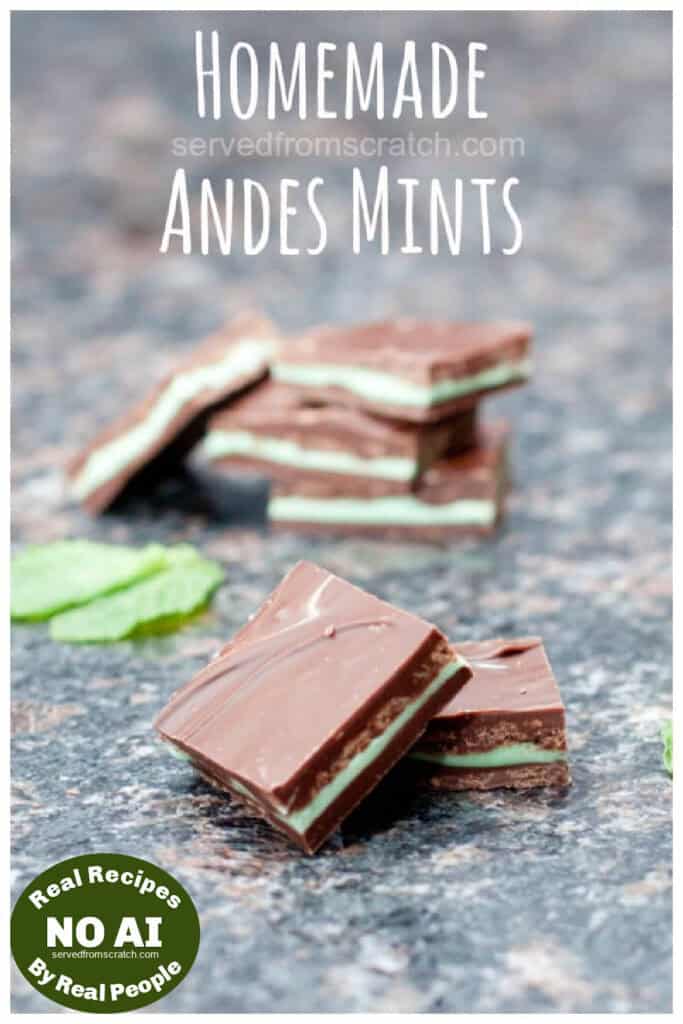 homemade andes mints stacked with Pinterest pin text and a NO AI sticker.