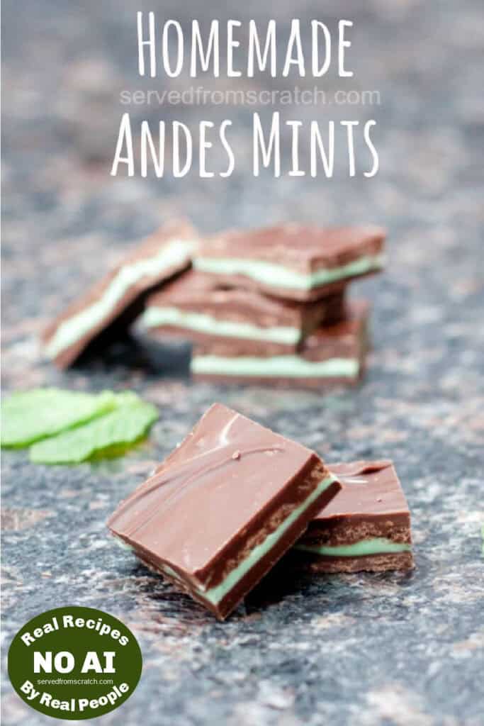 stacked homemade andes mints and Pinterest pin text and no AI sticker.