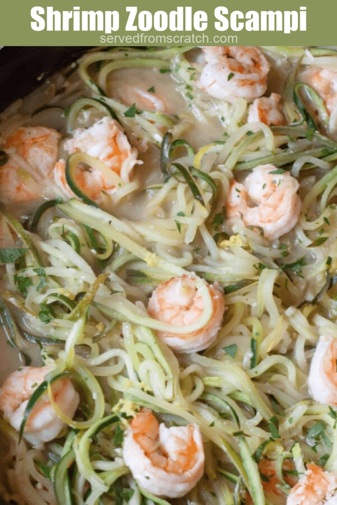 a pan of zoodles with shrimp and Pinterest pin text.