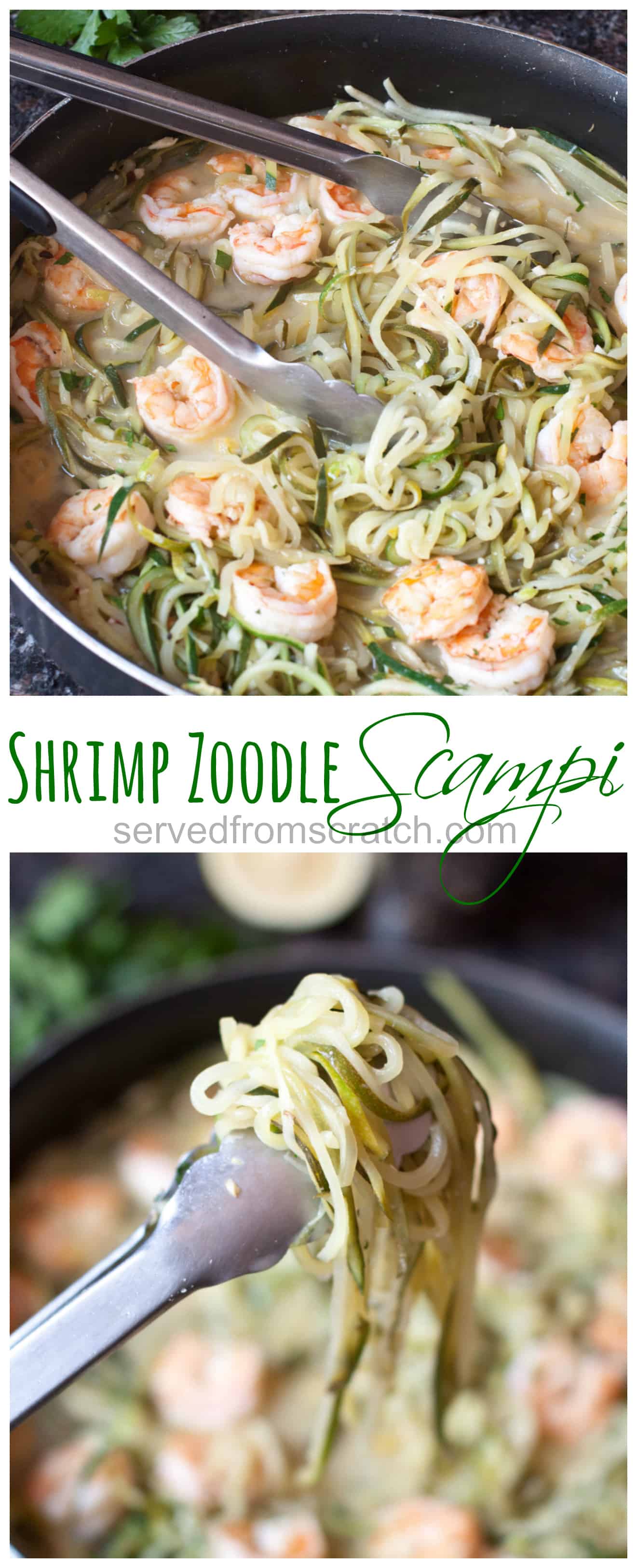 Shrimp Zoodle Scampi - Served From Scratch
