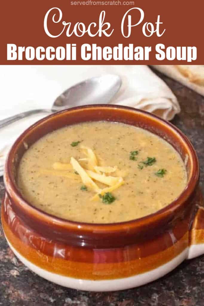 a soup crock of creamy broccoli cheddar soup with PInterest pin text.