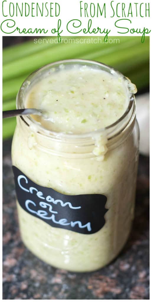 a mason jar of cream of celery soup