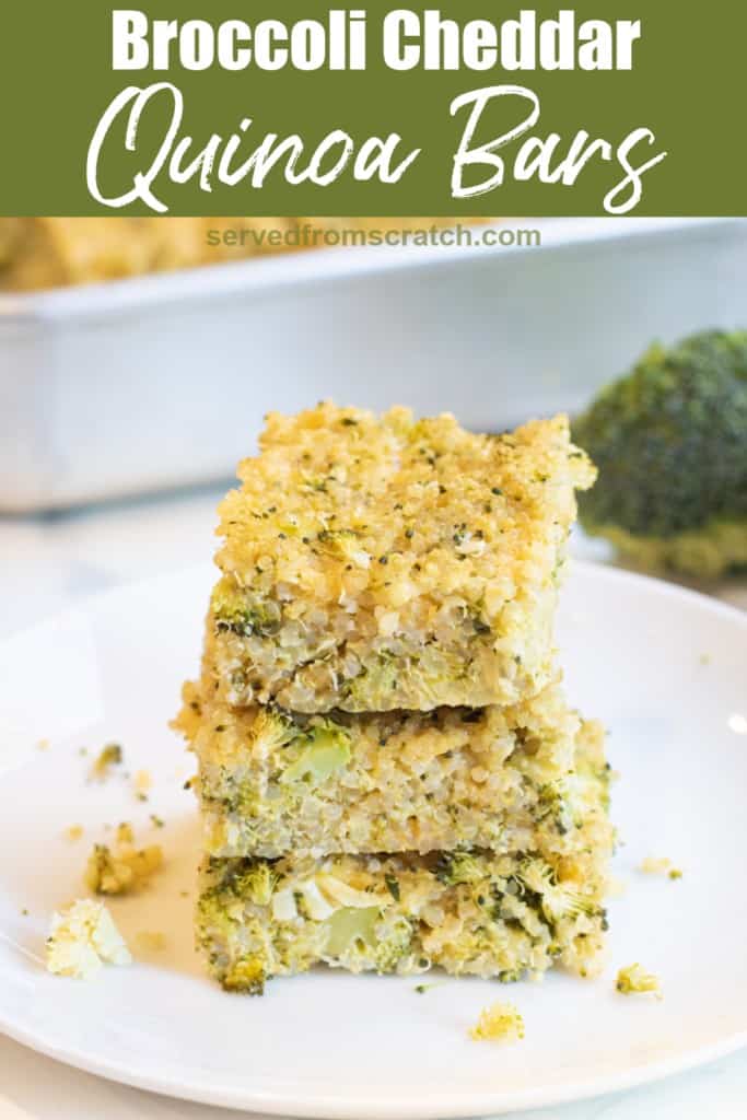 a stack of quinoa broccoli cheddar bars on a plate with Pinterest pin text.