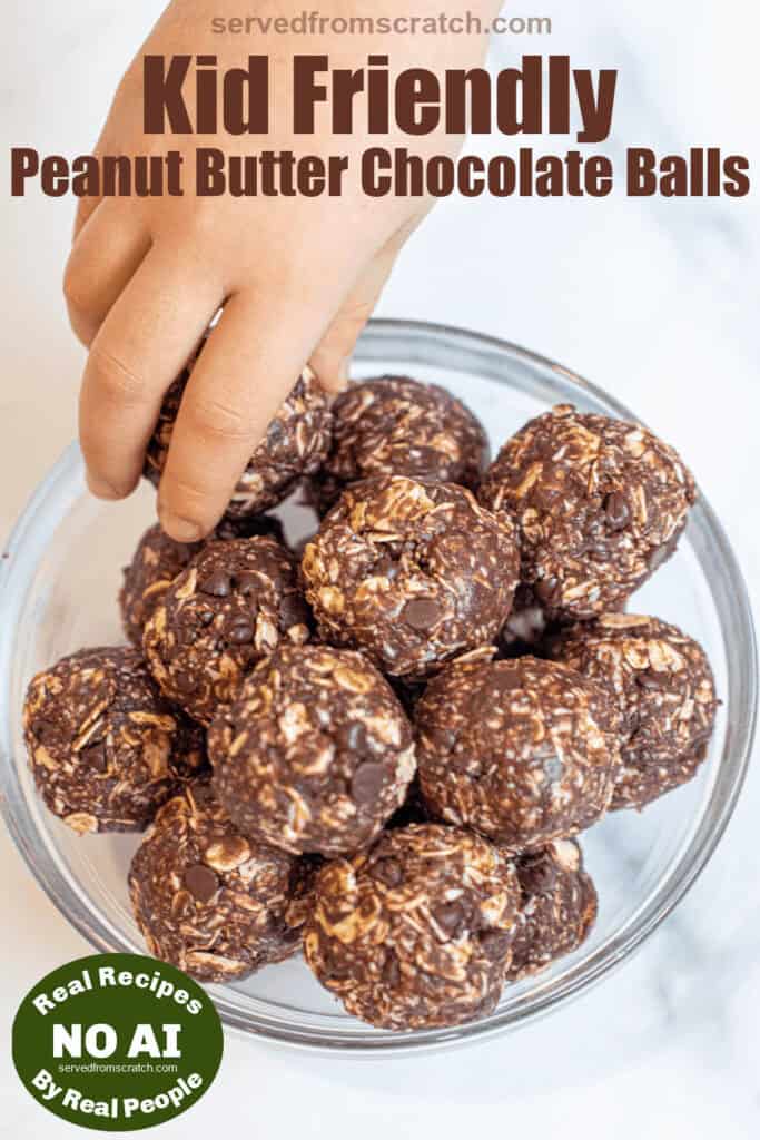 a close up of chocolate peanut butter oat balls with a child's hand, Pinterest pin text with NO AI sticker.