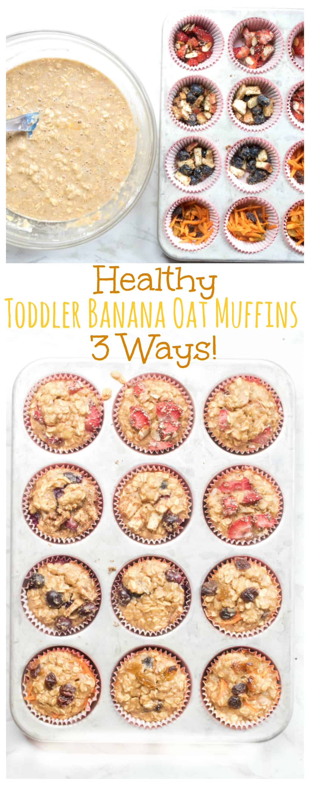 Healthy Toddler Banana Oat Muffins 3 Ways! Served From Scratch