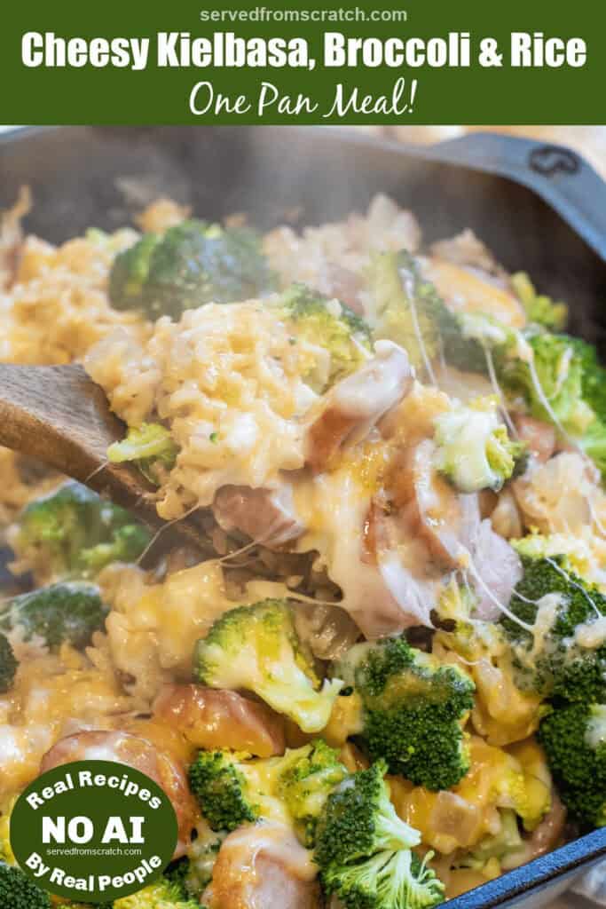 a pan with broccoli cheese, kielbasa, and rice and Pinterest pin text with NO AI sticker.