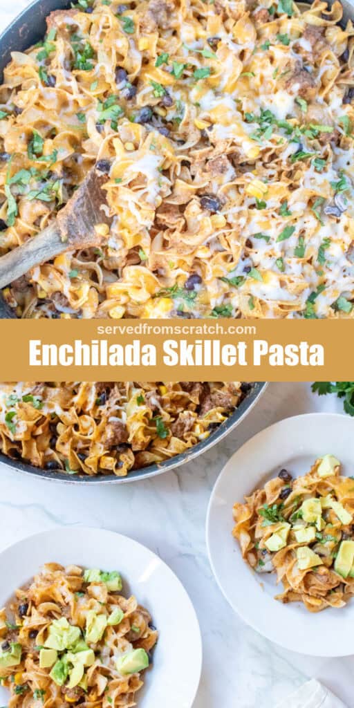 an overhead of a cheesy pasta skillet with beef and beans and a wooden spoon with Pinterest pin text and bowl of it served up with avocado.