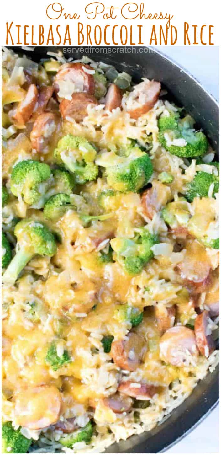 OnePot Cheesy Kielbasa, Broccoli, and Rice Served From Scratch