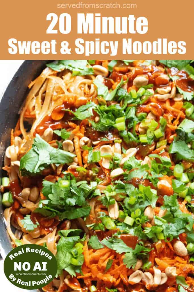 a pan of noodles with peanuts, cilantro, carrots, and sriracha with Pinterest pin text woth NO AI sticker.