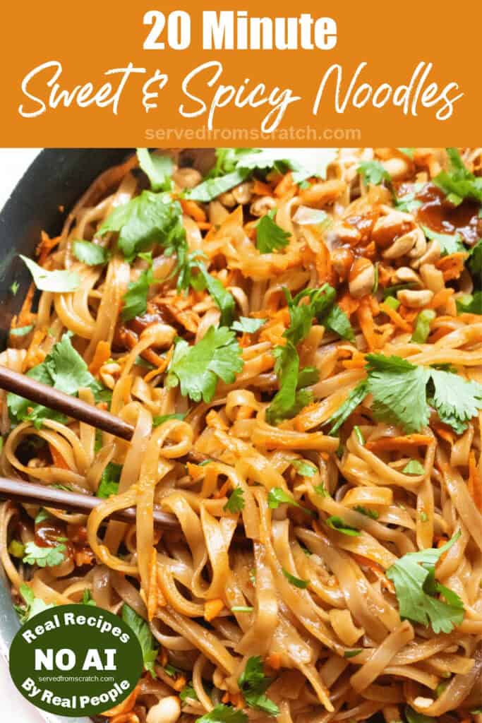a pan with cooked noodles and cilantro, carrots, peanuts and Pinterest pin text with NO AI sticker.