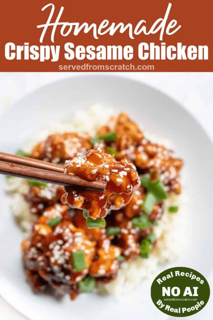 chopsticks holding up a bite of crispy sesame chicken and Pinterest pin text and NO AI sticker.