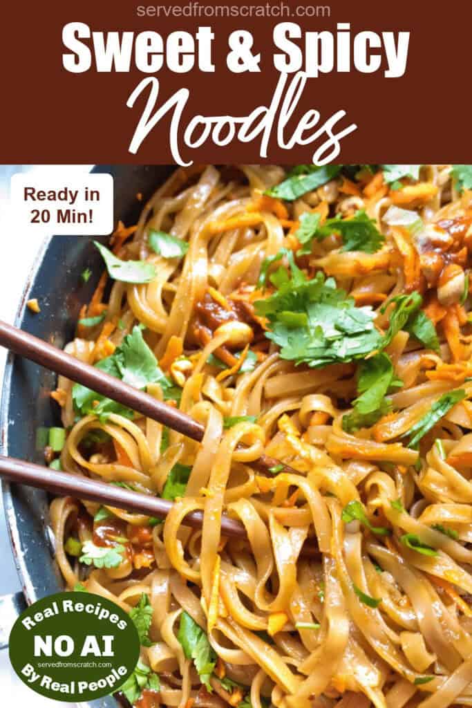 a pan with cooked noodles and cilantro, carrots, peanuts and Pinterest pin text with NO AI sticker.