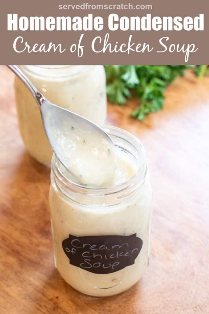 a mason jar of condensed cream of chicken soup with a spoon with Pinterest pin text.