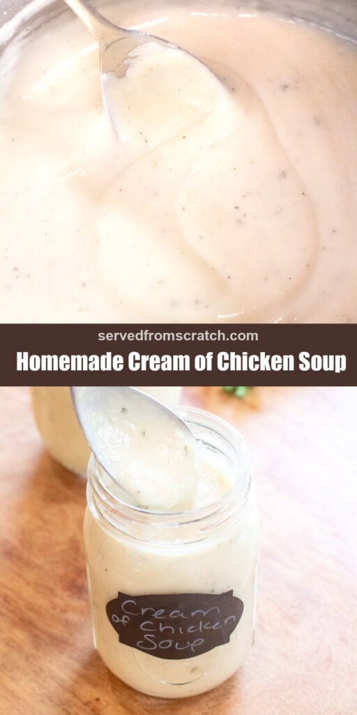 a spoon in a pot of creamy soup with Pinterest pin text and a mason jar of condensed cream of chicken soup with a spoon.