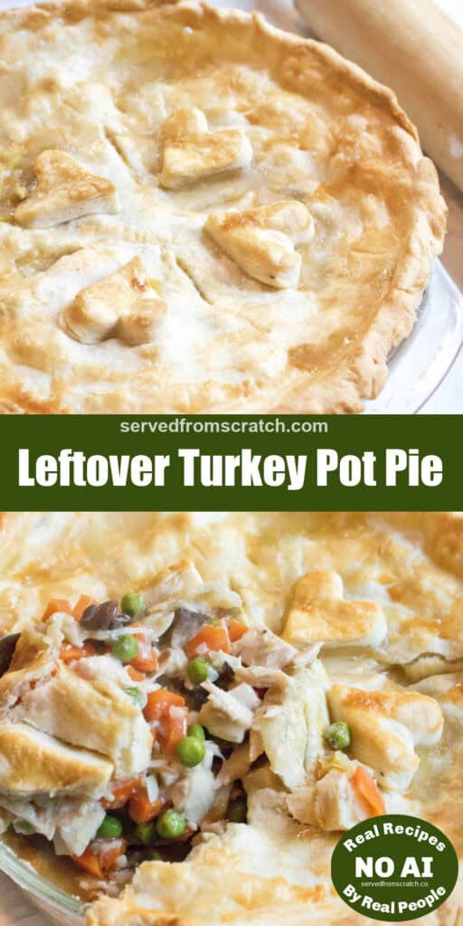 a scoop of turkey pot pie with Pinterest pin text with NO AI sticker.