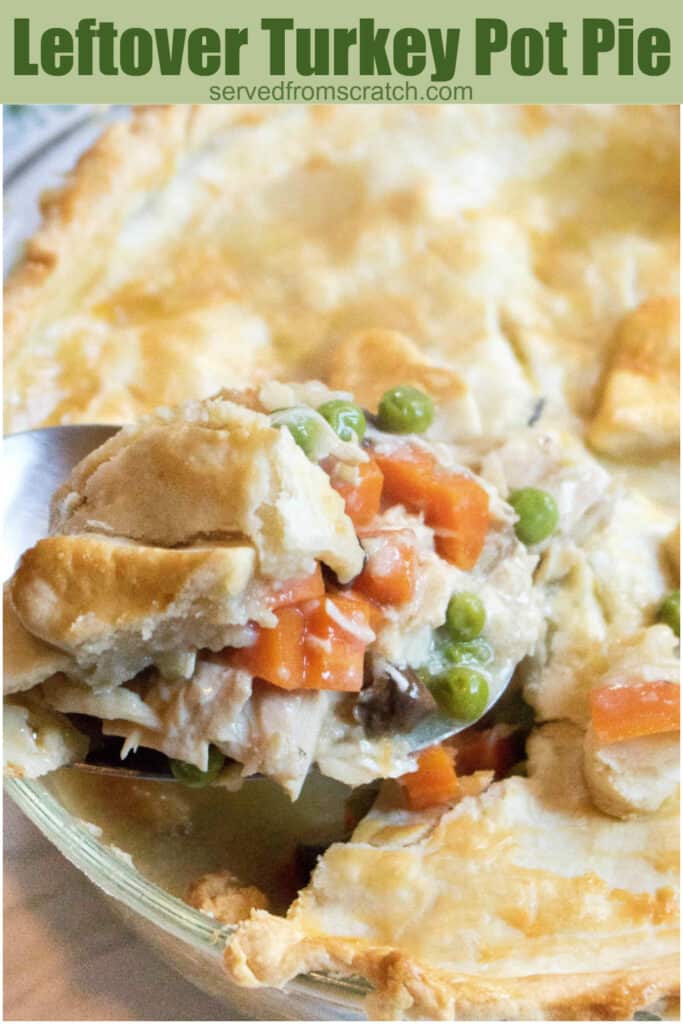 a scoop of turkey pot pie coming out of pie dish with Pinterest Pin text.