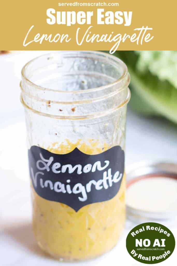 an open mason jar with a label that says Lemon Vinaigrette and vinaigrette in it with Pinterest pin text and NO AI sticker.